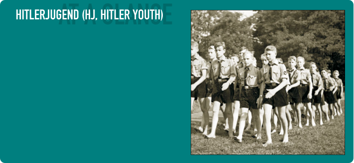 AT A GLANCE HITLERJUGEND (HJ, HITLER YOUTH)